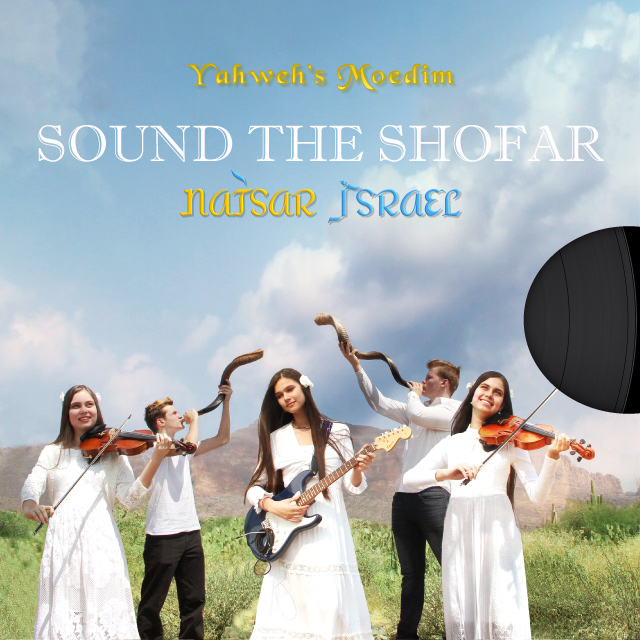 "Sound The Shofar" - Natsar Israel