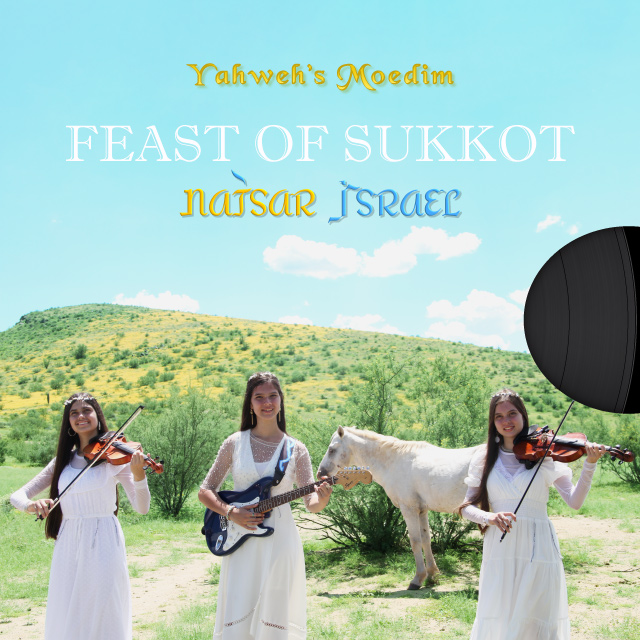 "Feast of Sukkot" - Natsar Israel