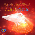 Natsar Israel - Spirit And Truth - New Album