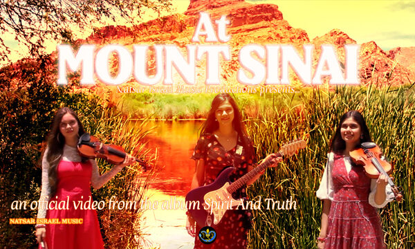 NATSAR ISRAEL - At Mount Sinai - Official MV
