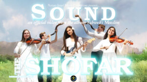 Natsar Israel - Sound the Shofar - Official Music Video