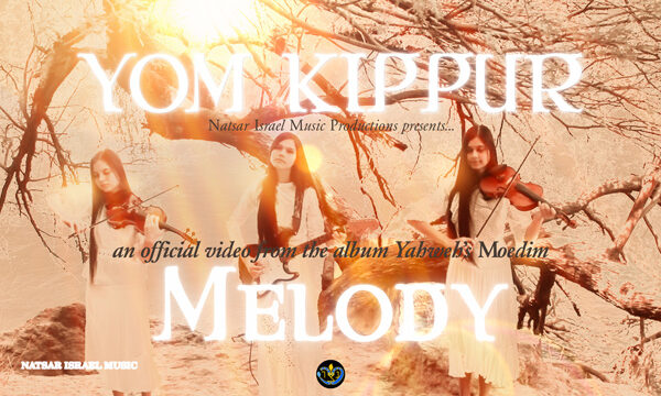 Natsar Israel - Yom Kippur Melody - Official Music Video