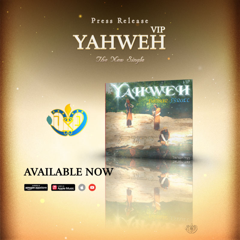 Natsar Israel - Yahweh (VIP) - Banner - Press Release