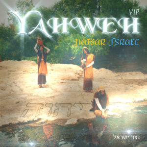 NATSAR ISRAEL - Yahweh (VIP) - album cover